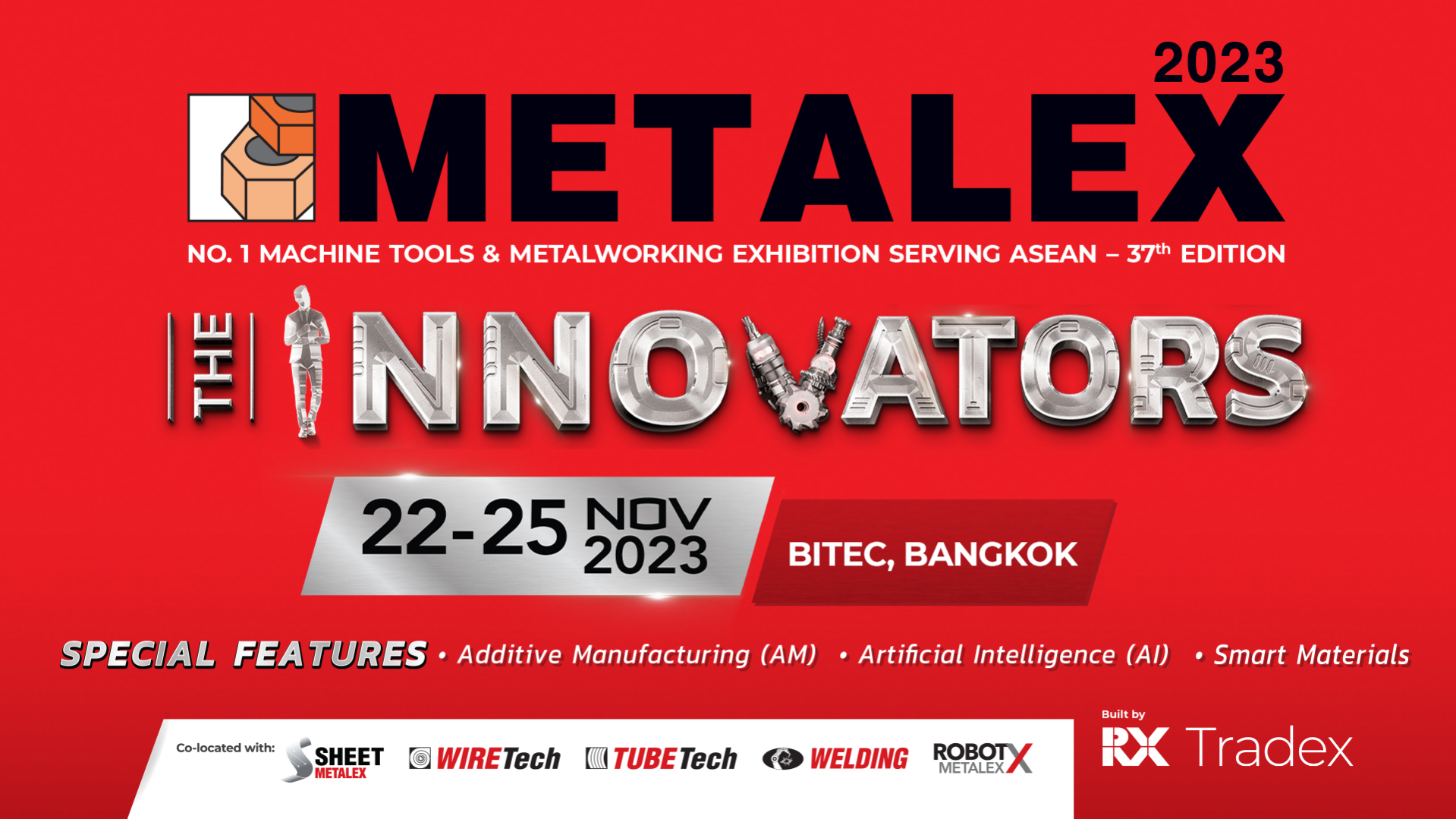 METALEX | No. 1 Machine Tools & Metalworking Exhibition Serving ASEAN